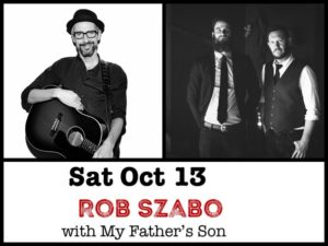 Rob Szabo with My Father's Son @ Desboro Music Hall | Chatsworth | Ontario | Canada