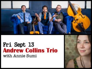 Andrew Collins Trio with Annie Sumi @ Desboro Music Hall