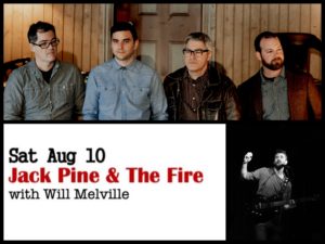 Jack Pine and the Fire with Will Melville @ Desboro Music Hall